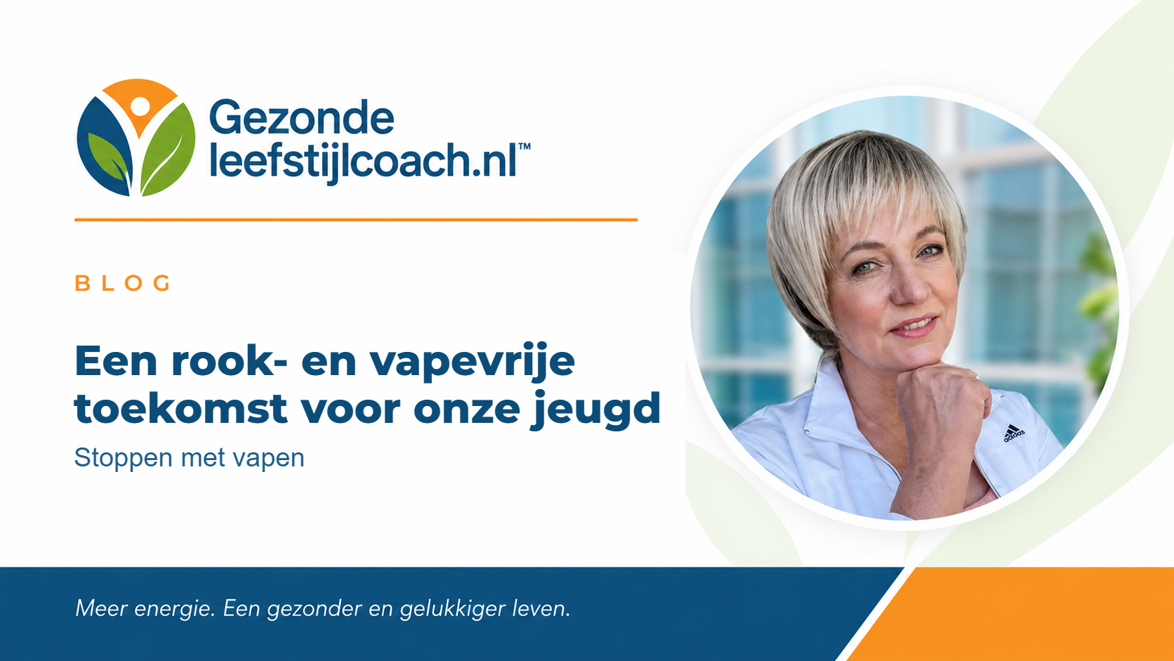 Een rook- en vapevrije toekomst voor onze jeugd